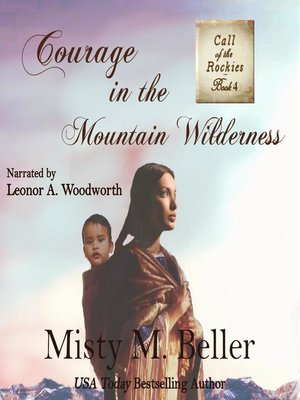 cover image of Courage in the Mountain Wilderness